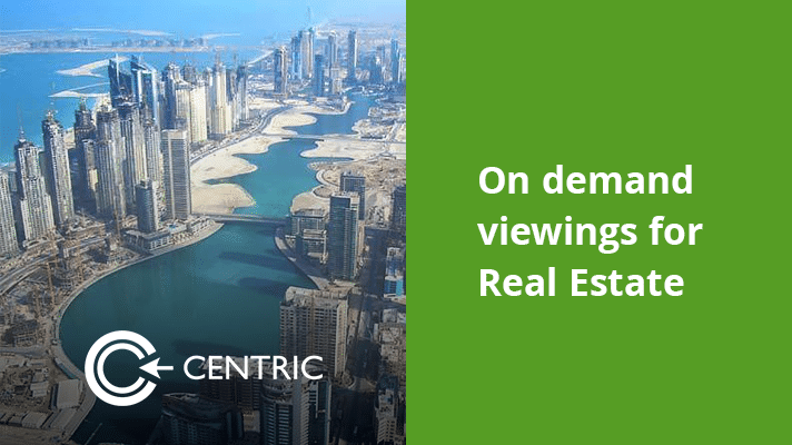 On demand viewings for Real Estate